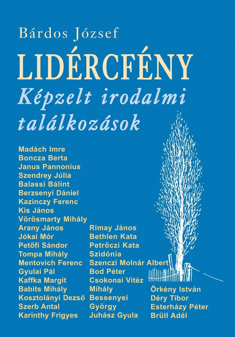 Brdos Jzsef - Lidrcfny - Kpzelt Irodalmi Tallkozsok (kh 2019)