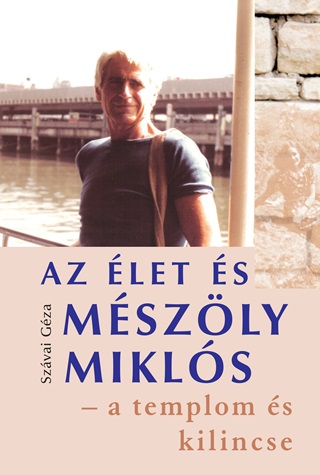 Szva Igza - Az let s Mszly Mikls