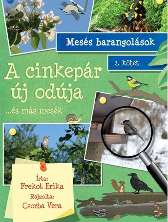 Frekot Erika - A Cinkepr j Odja ...s Ms Mesk - Mess Barangolsok 2.