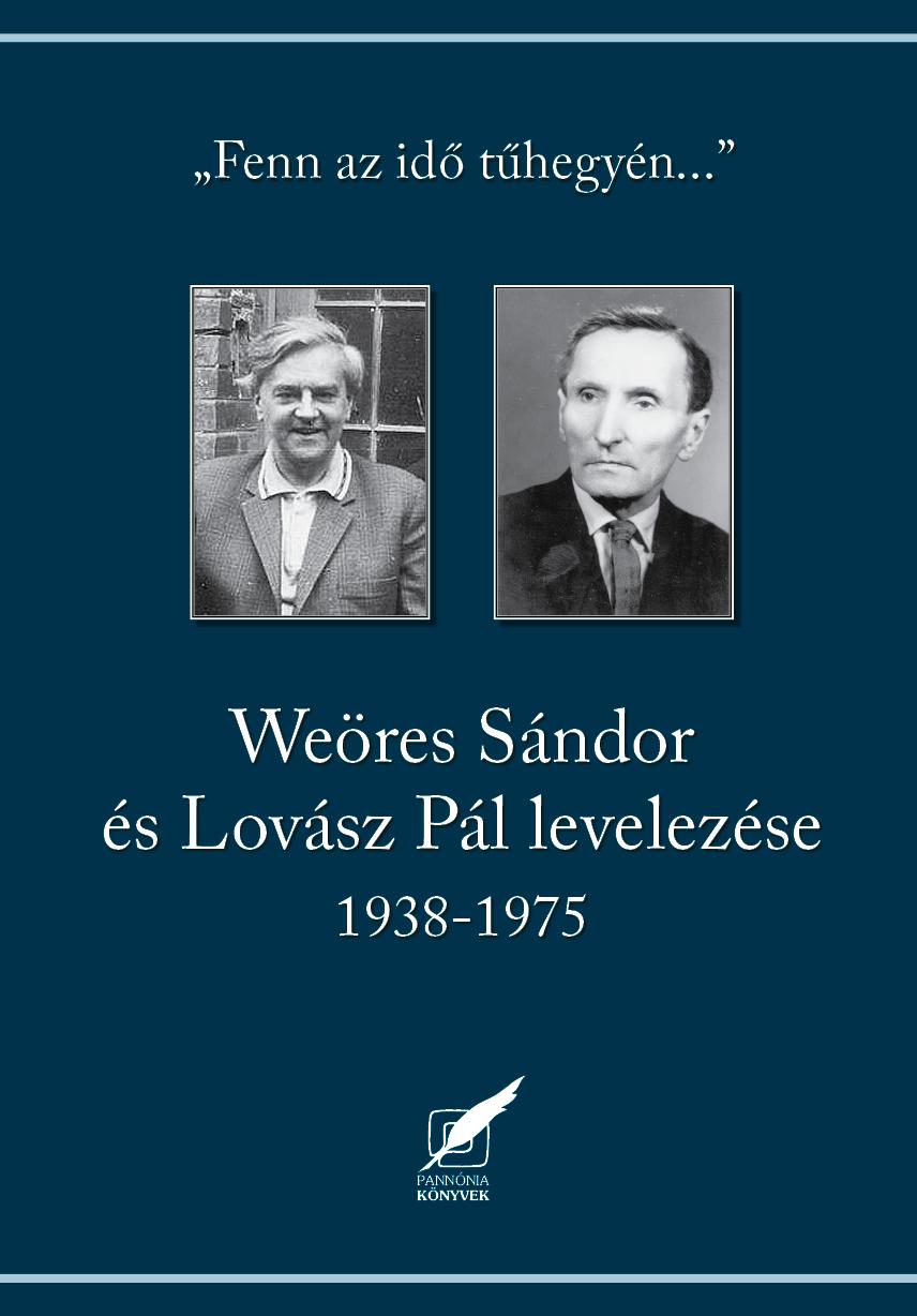 - - Weres Sndor s Lovsz Pl Levelezse 1938-1975