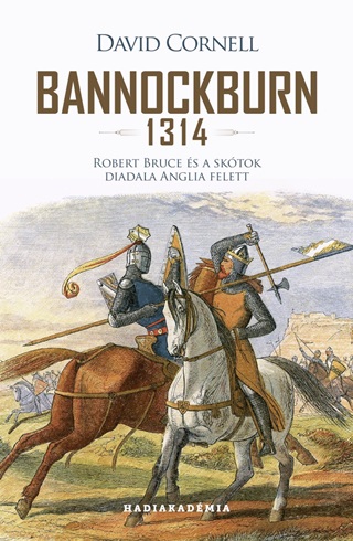 David Cornell - Bannockburn - 1314 -