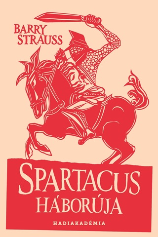 Barry Strauss - Spartacus Hborja