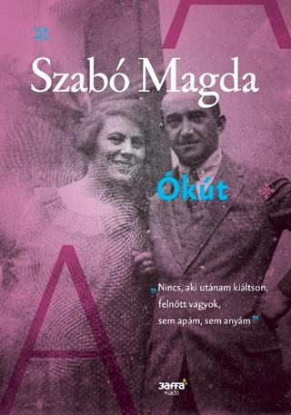 Szab Magda - kt (j, 2016)