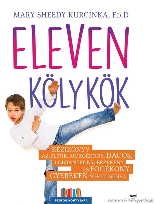 Mary Sheedy Ed.D Kurcinka - Eleven Klykk