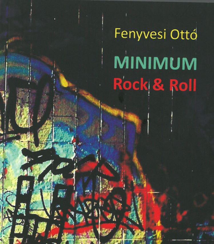 Fenyvesi Ott - Minimum - Rock & Roll