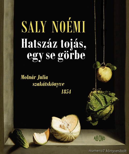 Saly Nomi - Hatszz Tojs, Egy Se Grbe  Molnr Julia Szaktsknyve 1854