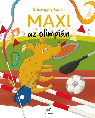 Kszeghy Csilla - Maxi Az Olimpin