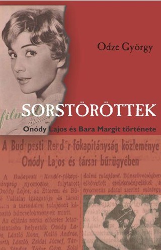 Odze Gyrgy - Sorstrttek - nody Lajos s Bara Margit
