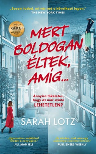 Sarah Lotz - Mert Boldogan ltek, Amg...