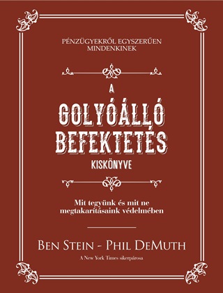Ben - Demuth Stein - A Golyll Befektets Kisknyve