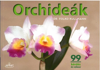 Folko Dr. Kullmann - Orchidek - 99 Krds s Vlasz