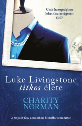 Charity Norman - Luke Livingstone Titkos lete