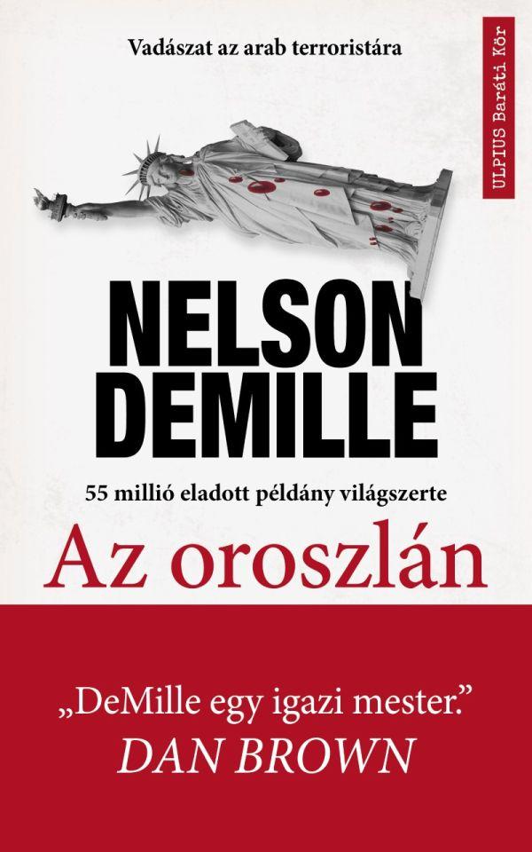 Nelson Demille - Az Oroszln- Vadszat A Vilg Legveszlyesebb Terroristjra
