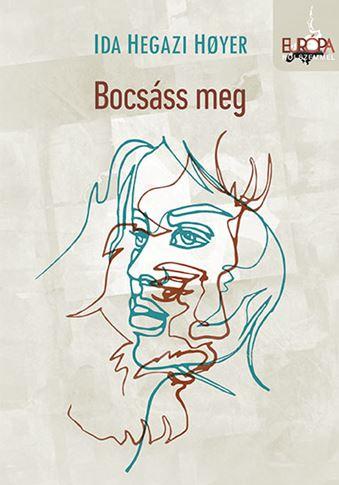 Ida Hegazi Hoyer - Bocsss Meg