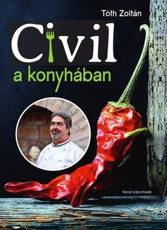 Tth Zoltn - Civil A Konyhban
