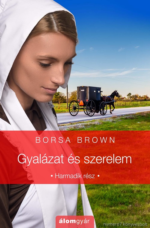 Borsa Brown - Gyalzat s Szerelem (Gyalzat Sorozat 3.)