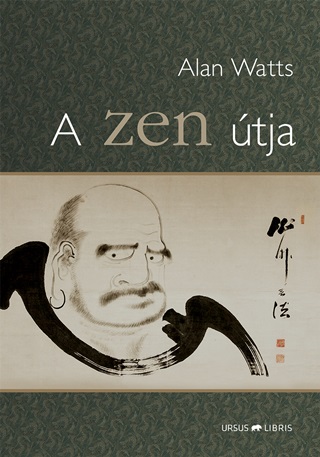 Alan W. Watts - A Zen tja