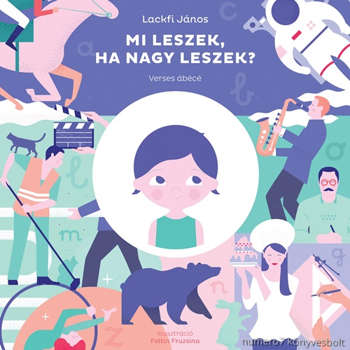 Lackfi Jnos - Mi Leszek, Ha Nagy Leszek? (Verses bc)