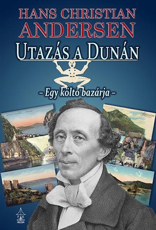 Hans Christian Andersen - Utazs A Dunn