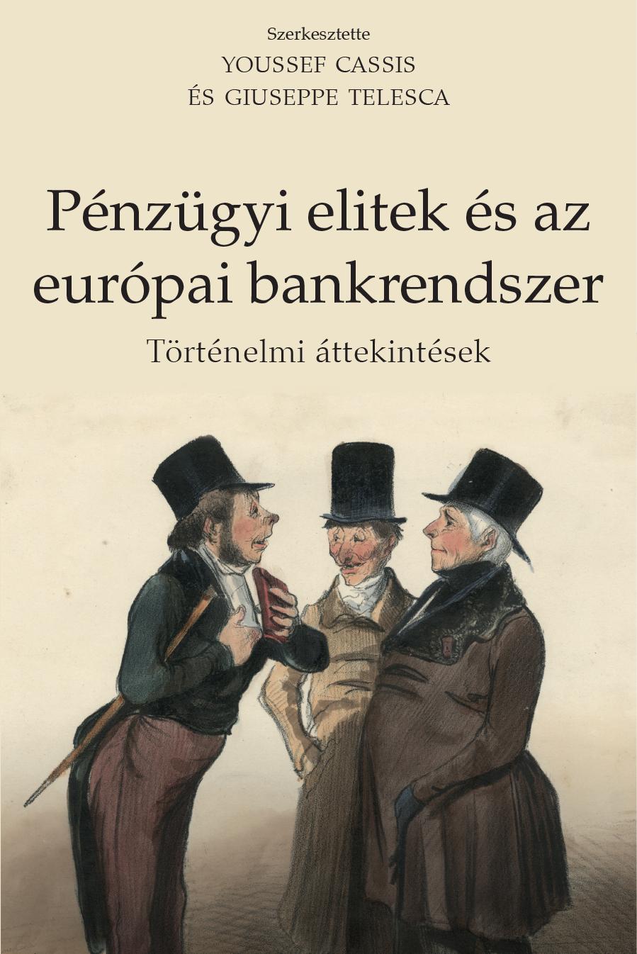 - - Pnzgyi Elitek s Az Eurpai Bankrendszer
