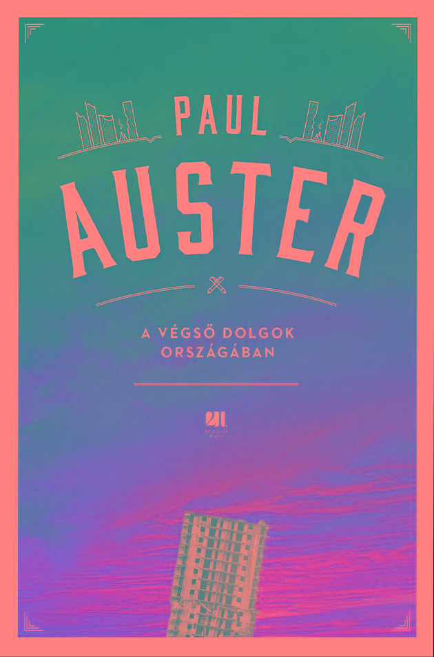 Paul Auster - A Vgs Dolgok Orszgban