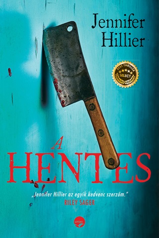 Jennifer Hillier - A Hentes