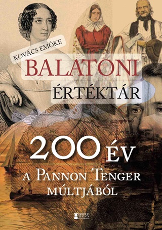 Kovcs Emke - Balatoni rtktr - 200 v A Pannon Tenger Mltjbl