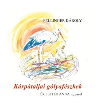 Fellinger Kroly - Krptaljai Glyafszkek