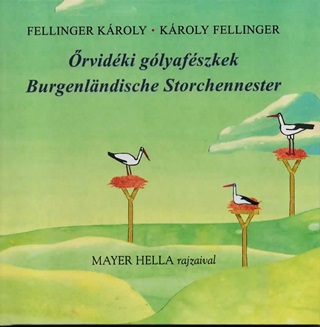Fellinger Kroly - rvidki Glyafszek (Ktnyelv)