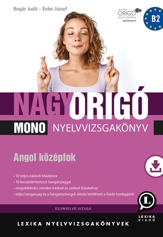 Nagy Orig Mono Nyelvvizsgaknyv - Angol Kzpfok