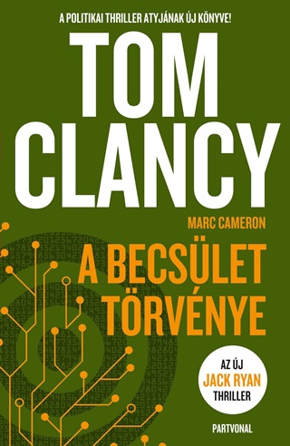 Tom Clancy - A Becslet Trvnye