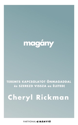 Cheryl Rickman - Magny - Teremts Kapcsolatot nmagaddal s Szerezd Vissza Az leted!