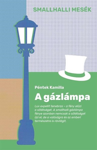 Pntek Kamilla - A Gzlmpa - Smallhalli Mesk