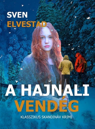 Elvestad Sven - A Hajnali Vendg