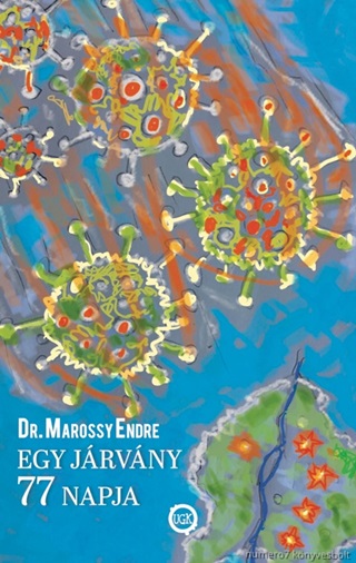 DR. MAROSSY ENDRE - EGY JRVNY 77 NAPJA