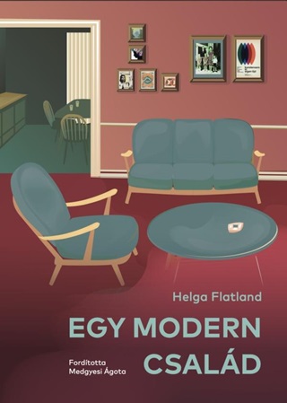 Helga Flatland - Egy Modern Csald
