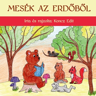 Koncz Edit - Mesk Az Erdbl