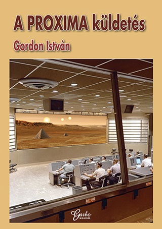 Gordon Istvn - A Proxima-Kldets