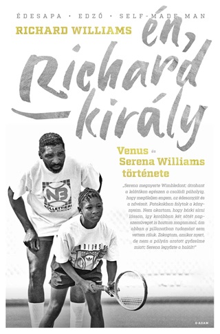 Richard Williams - n, Richard Kirly - Venus s Serena Williams Trtnete