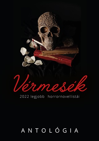 - Vrmesk - 2022 Legjobb Horrornovellisti (Antolgia)