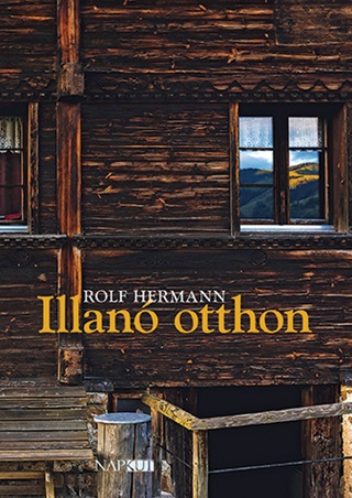 Rolf Hermann - Illan Otthon