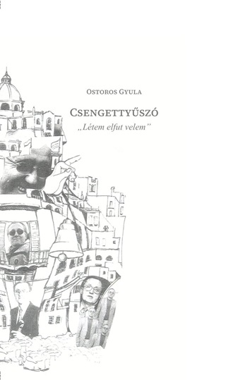 Ostoros Gyula - Csengettysz
