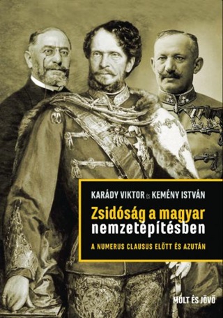 Kardy Viktor-Kemny Istvn - Zsidsg A Magyar Nemzetptsben - A Numerus Clausus Eltt s Azutn