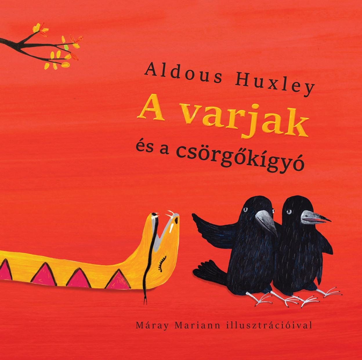 Aldous Huxley - A Varjak s A Csrgkgy