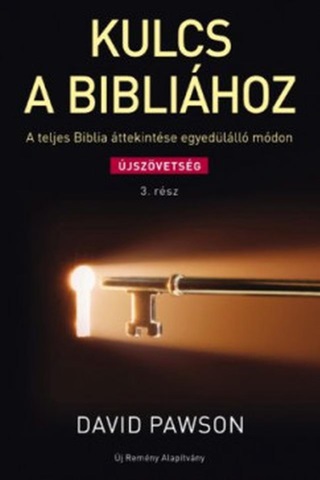 David Pawson - Kulcs A Biblihoz - jszvetsg 3. Rsz