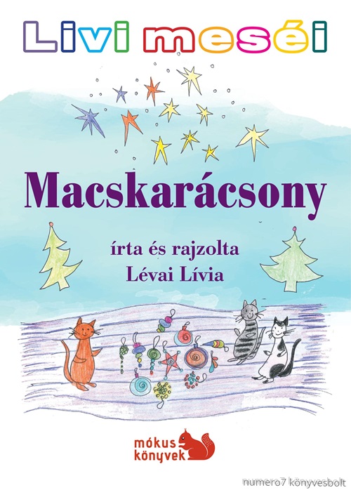 Lvai Lvia - Macskarcsony - Livi Mesi