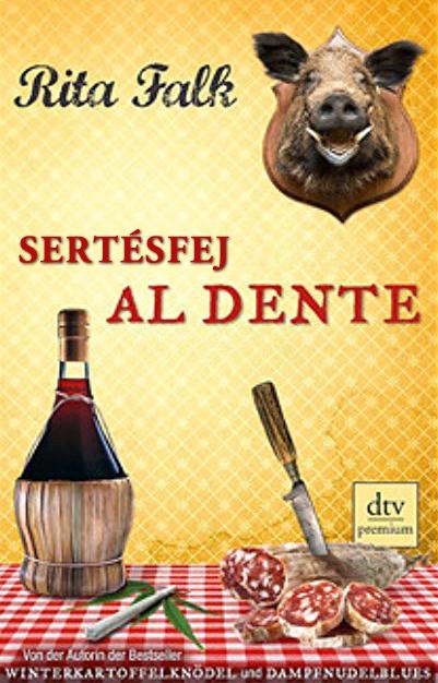 Rita Falk - Sertsfej Al Dente