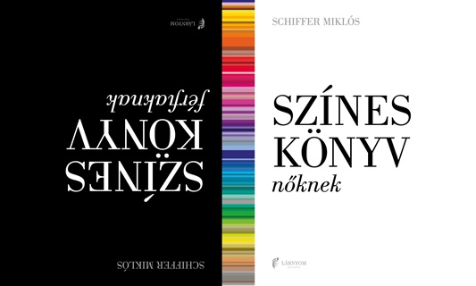 Schiffer Mikls - Sznes Knyv Nknek/ Frfiaknak