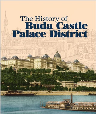 - - The History Of Buda Castle Palace District