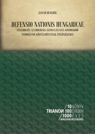 Jancs Benedek - Defensio Nationis Hungaricae
